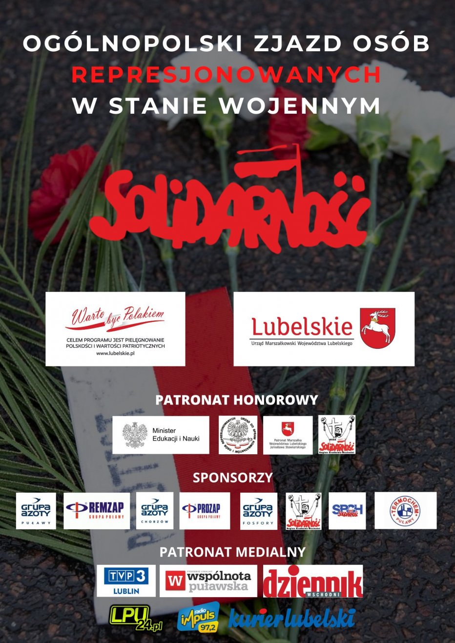 Og&oacute;lnopolski Zjazd Os&oacute;b Represjonowanych w stanie wojennym - Nałęcz&oacute;w, Wąwolnica, Kazimierz Dolny, Puławy - dn. 08 - 10.09.2022 r.