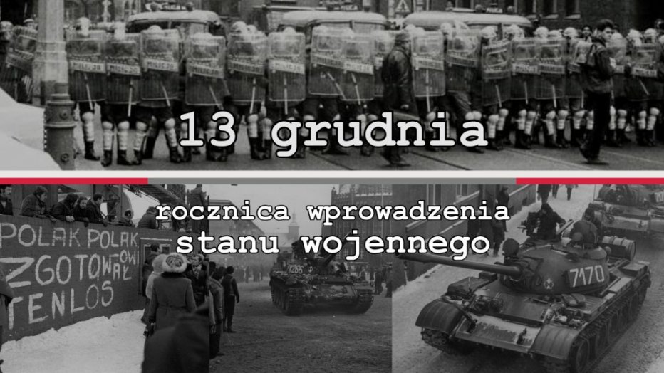 "Zima wasza, wiosna nasza"-39. rocznica wojny "polsko-jaruzelskiej".